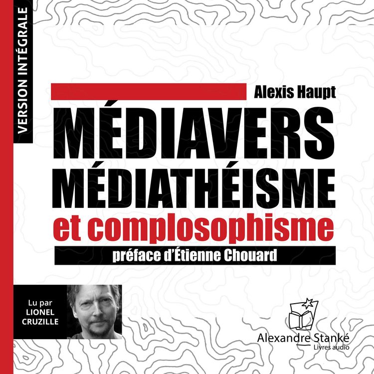 Produktbild: M&eacute;diavers, m&eacute;diath&eacute;isme et complosophisme