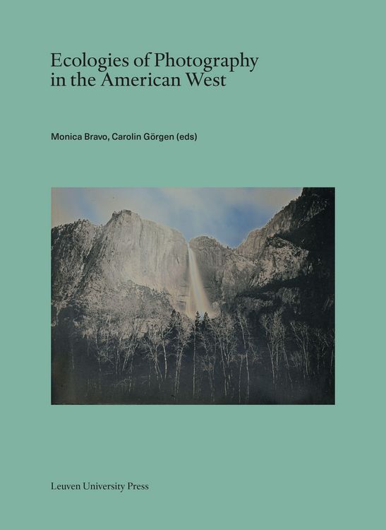 Produktbild: Ecologies of Photography in the American West
