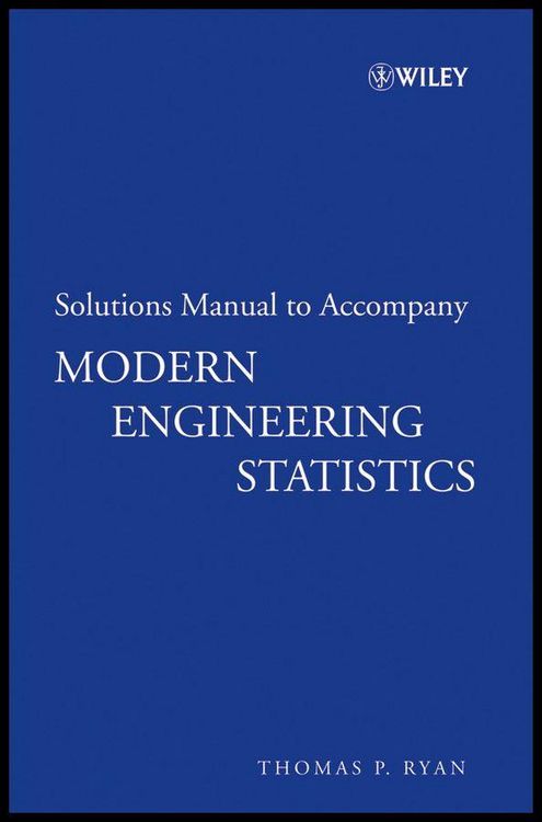 Produktbild: Solutions Manual to Accompany Modern Engineering Statistics