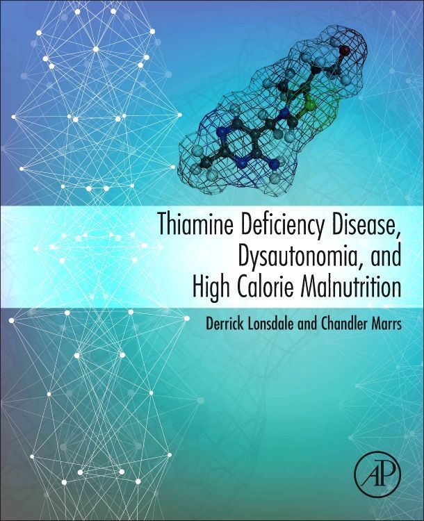 Produktbild: Thiamine Deficiency Disease, Dysautonomia, and High Calorie Malnutrition