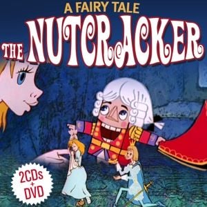 The Nutcracker.A Fairy Tale.CD+DVD