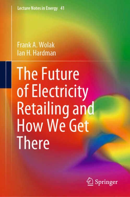 Produktbild: The Future of Electricity Retailing and How We Get There