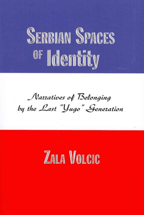 Produktbild: Serbian Spaces of Identity