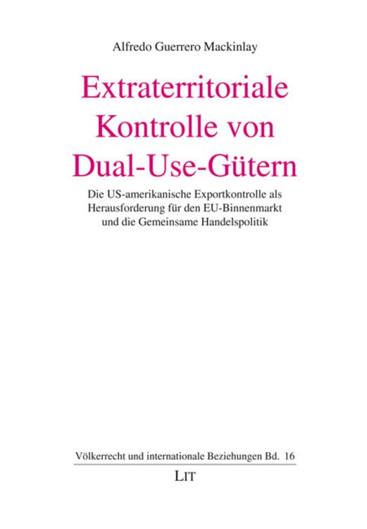Produktbild: Extraterritoriale Kontrolle von Dual-Use-G&uuml;tern