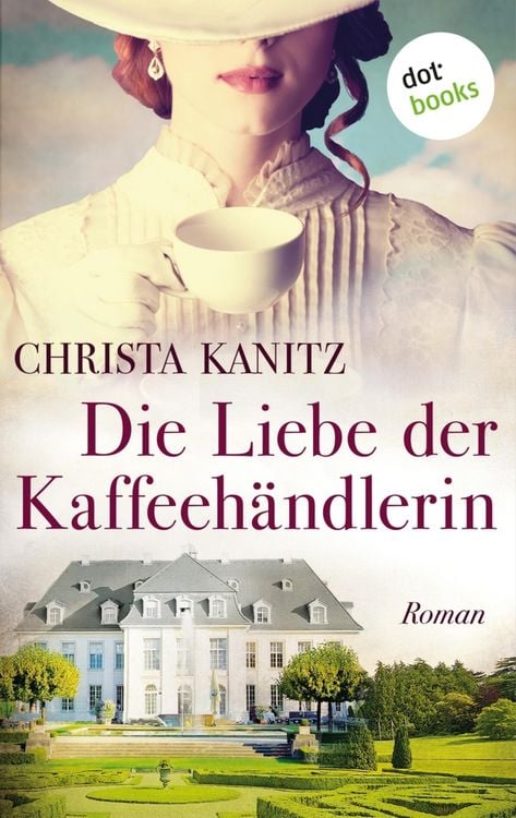 Produktbild: Die Liebe der Kaffeeh&auml;ndlerin