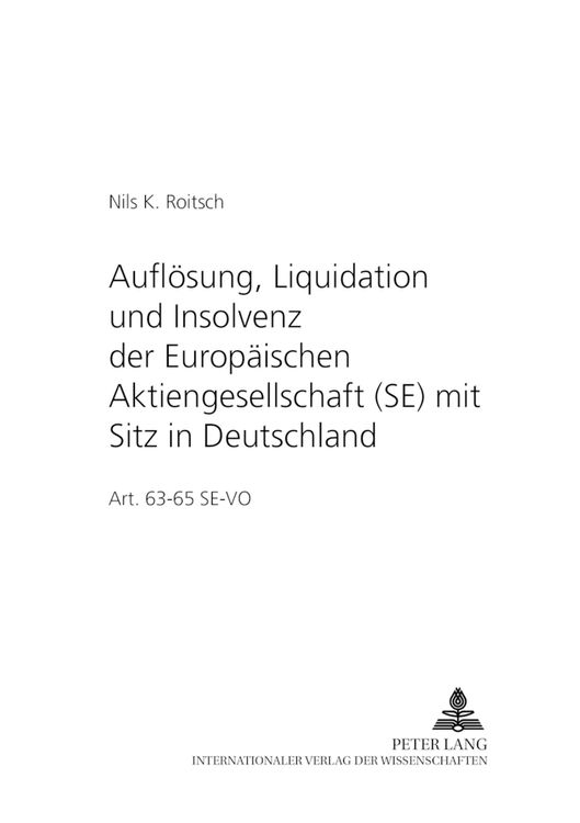 Produktbild: Aufl&ouml;sung, Liquidation und Insolvenz der Europ&auml;ischen Aktiengesellschaft (SE) mit Sitz in Deutschland
