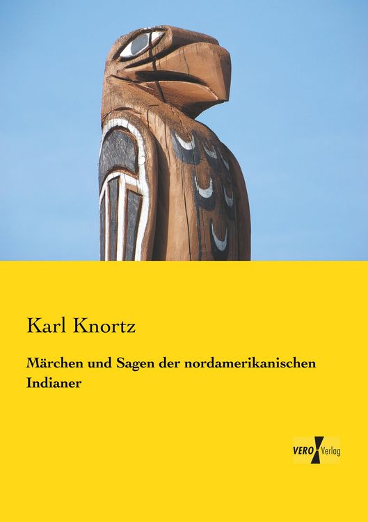 Produktbild: M&auml;rchen und Sagen der nordamerikanischen Indianer
