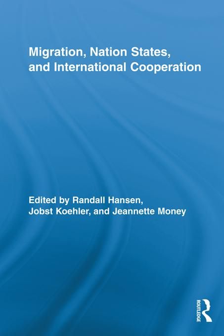 Produktbild: Migration, Nation States, and International Cooperation