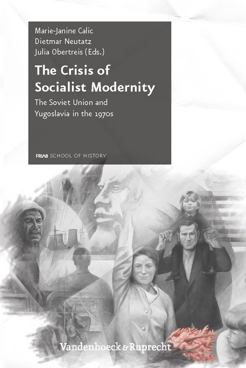 Produktbild: The Crisis of Socialist Modernity