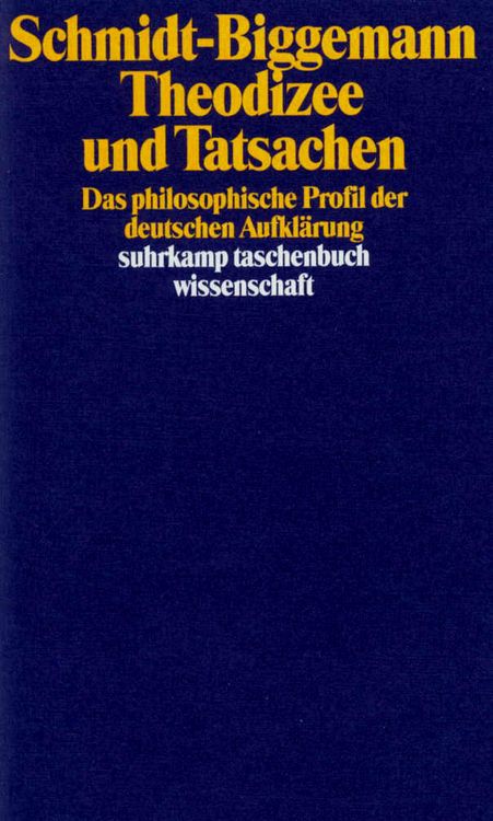 Theodizee und Tatsachen