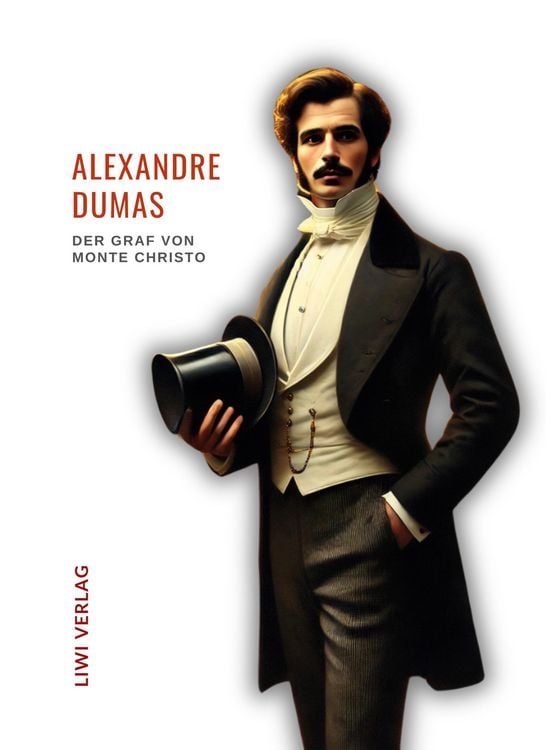 Produktbild: Alexandre Dumas: Der Graf von Monte Christo. Ungek&uuml;rzte Ausgabe
