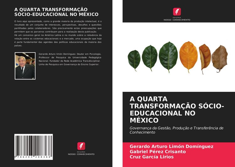 Produktbild: A Quarta Transforma&ccedil;&atilde;o S&oacute;cio-Educacional No M&eacute;xico
