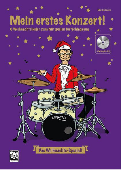 Produktbild: Mein erstes Konzert ! 6 Weihnachtslieder zum Mitspielen f&uuml;r Schlagzeug