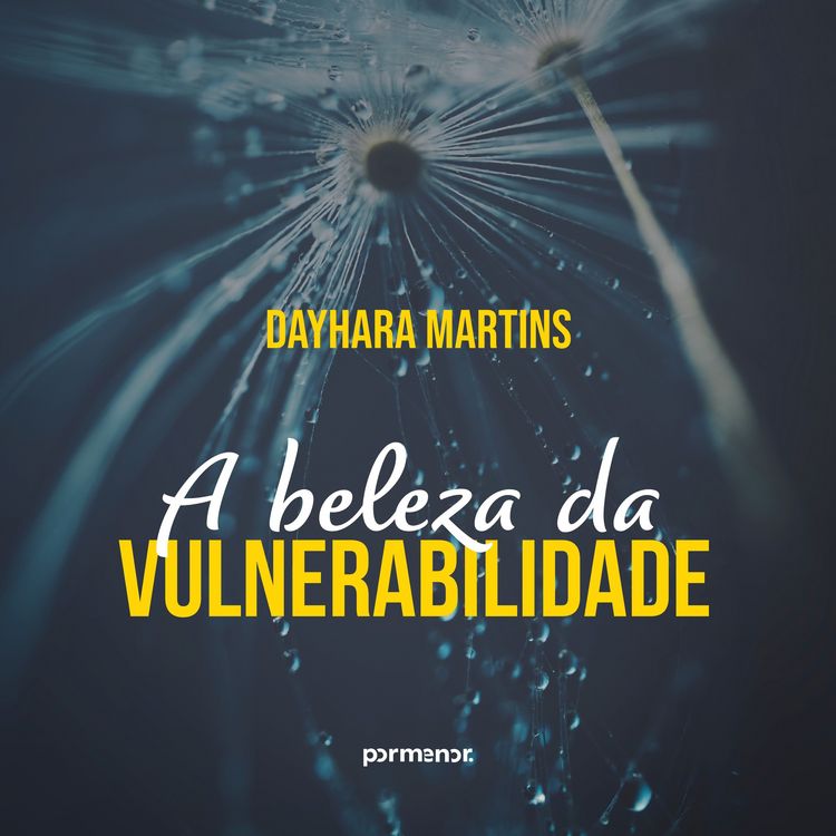 Produktbild: A beleza da vulnerabilidade