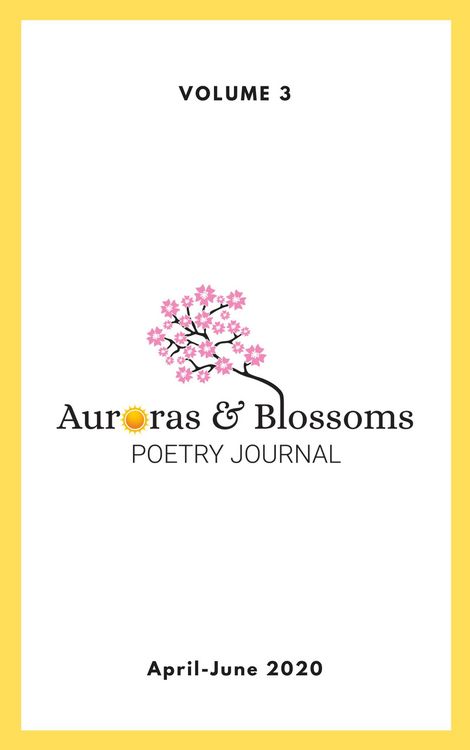 Produktbild: Auroras & Blossoms Poetry Journal: Issue 3 (April - June 2020)