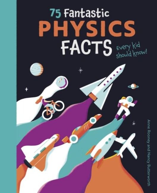 Produktbild: 75 Fantastic Physics Facts Every Kid Should Know!