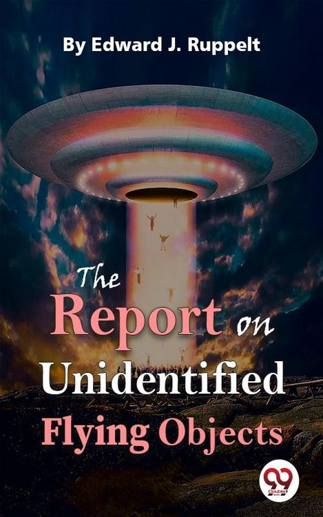 Produktbild: The Report On Unidentified Flying Objects