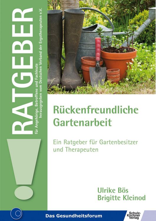 Produktbild: R&uuml;ckenfreundliche Gartenarbeit