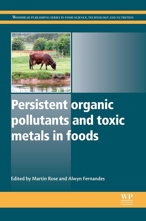 Produktbild: Persistent Organic Pollutants and Toxic Metals in Foods