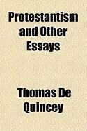 Produktbild: Protestantism and Other Essays