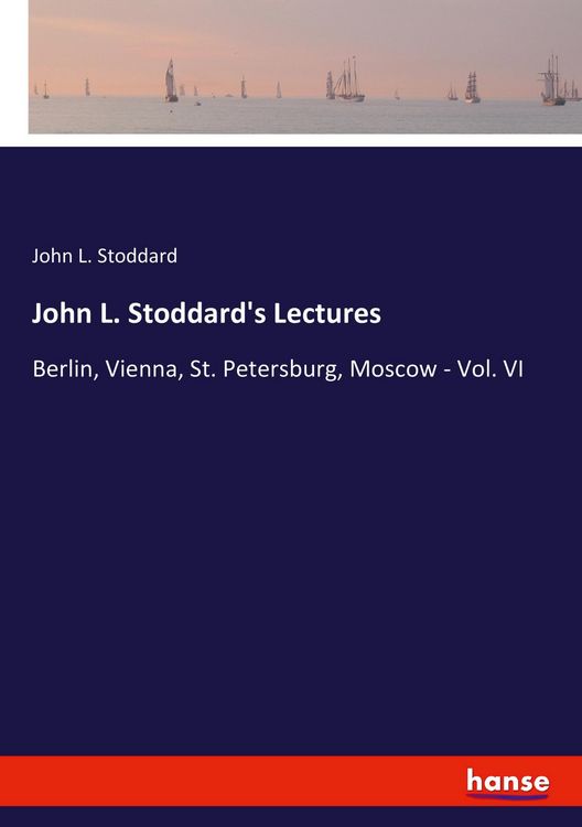 Produktbild: John L. Stoddard's Lectures