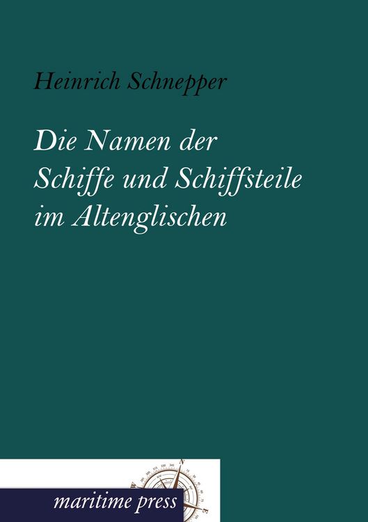 Produktbild: Die Namen der Schiffe und Schiffsteile im Altenglischen