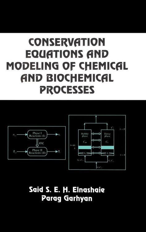 Produktbild: Conservation Equations And Modeling Of Chemical And Biochemical Processes