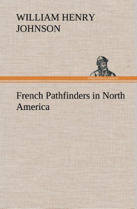 Produktbild: French Pathfinders in North America