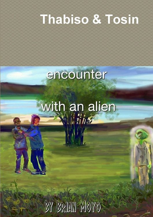 Produktbild: Thabiso & Tosin encounter with an alien