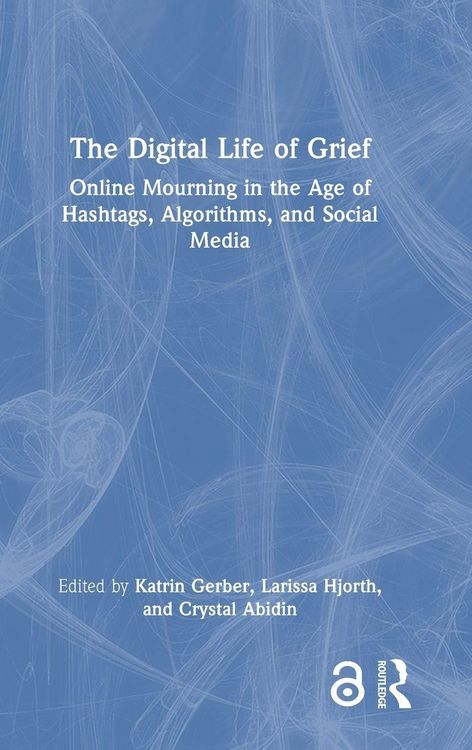 Produktbild: The Digital Life of Grief