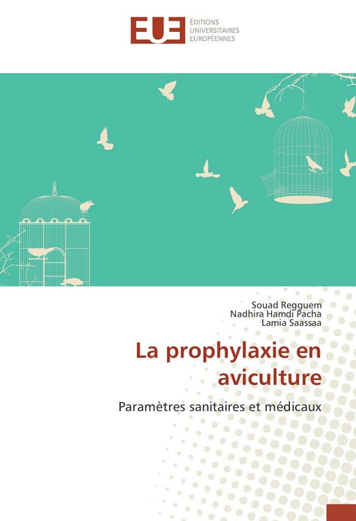 Produktbild: La prophylaxie en aviculture