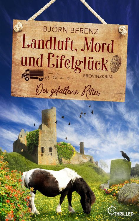 Produktbild: Landluft, Mord und Eifelgl&uuml;ck: Der gefallene Ritter