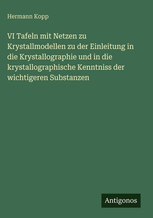 Produktbild: VI Tafeln mit Netzen zu Krystallmodellen zu der Einleitung in die Krystallographie und in die krystallographische Kenntniss der wichtigeren Substanzen