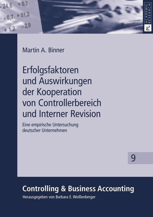 Produktbild: Erfolgsfaktoren und Auswirkungen der Kooperation von Controllerbereich und Interner Revision