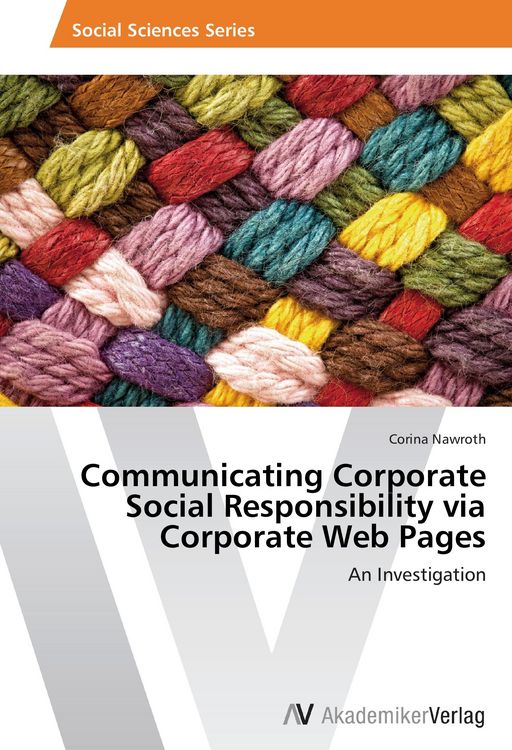Produktbild: Communicating Corporate Social Responsibility via Corporate Web Pages