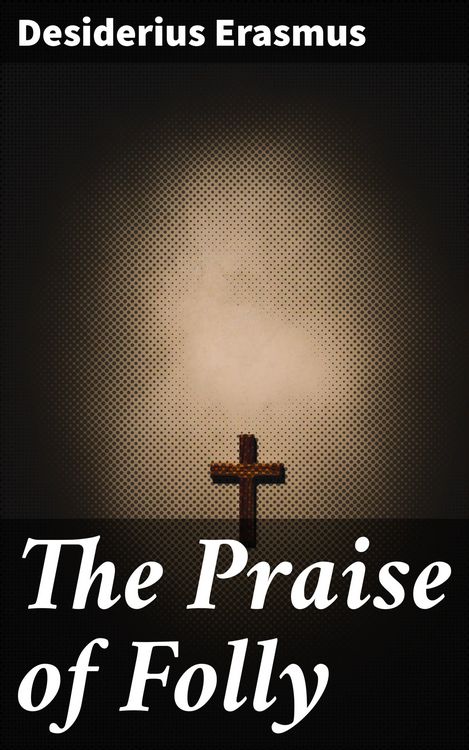 Produktbild: The Praise of Folly