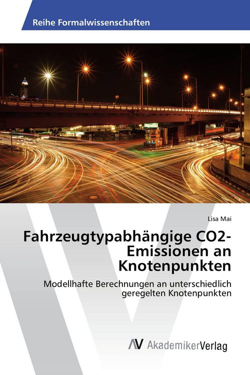 Produktbild: Fahrzeugtypabh&auml;ngige CO2-Emissionen an Knotenpunkten