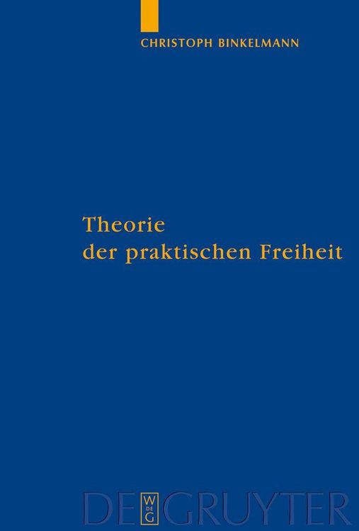 Produktbild: Theorie der praktischen Freiheit