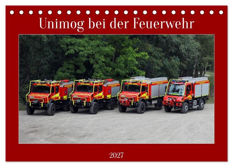 Produktbild: Unimog bei der Feuerwehr (Tischkalender 2027 DIN A5 quer), CALVENDO Monatskalender