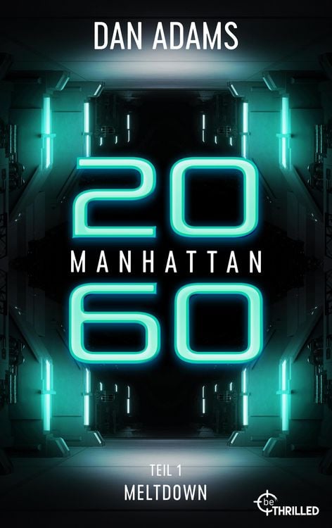 Produktbild: Manhattan 2060 - Meltdown