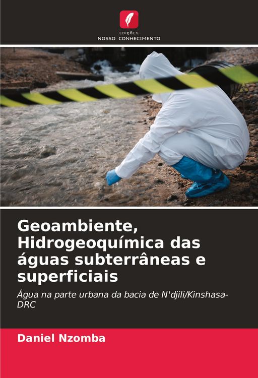 Produktbild: Geoambiente, Hidrogeoqu&iacute;mica das &aacute;guas subterr&acirc;neas e superficiais