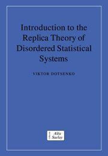 Produktbild: Introduction to the Replica Theory of Disordered Statistical Systems