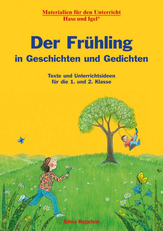 Produktbild: Der Fr&uuml;hling in Geschichten und Gedichten