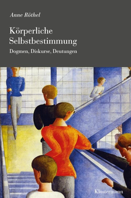 Produktbild: K&ouml;rperliche Selbstbestimmung