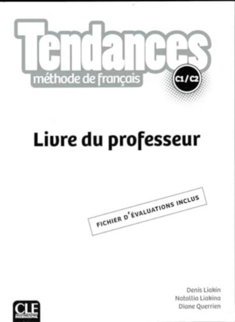 Produktbild: Liakin, D: Tendances: Livre du professeur