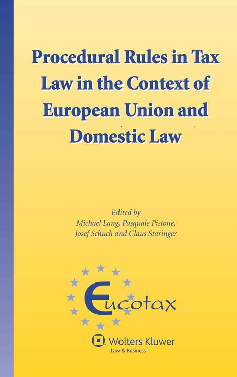 Produktbild: Procedural Rules in Tax Law in the Context of European Union and Domestic Law