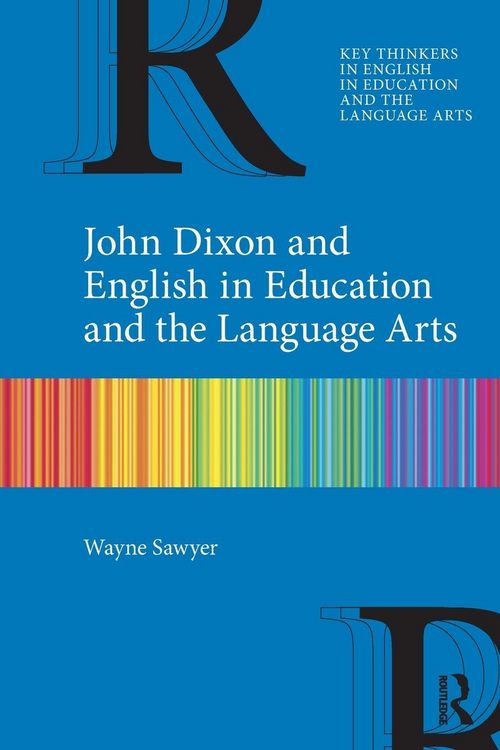 Produktbild: John Dixon and English in Education and the Language Arts