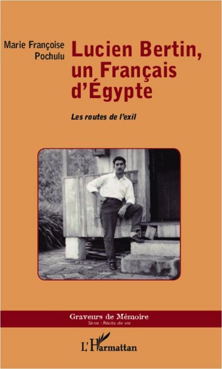 Produktbild: Lucien Bertin, un Francais d'Egypte