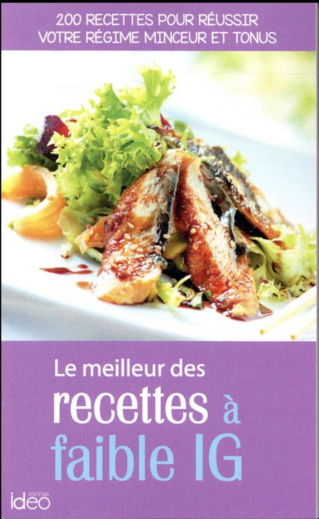 Produktbild: Les meilleures recettes &agrave; faibles IG