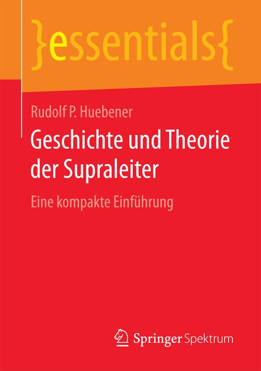 Produktbild: Geschichte und Theorie der Supraleiter